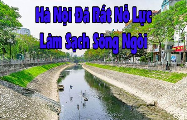 Những nỗ lực tích cực để làm sạch sông ngòi của Thủ Đô Hà Nội avata-Ha-Noi-da-rat-no-luc-lam-sach-song-ngoi